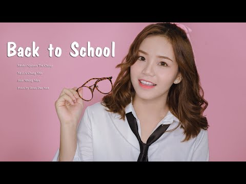 Back to School Makeup | Trang điểm đi học| Chang Min