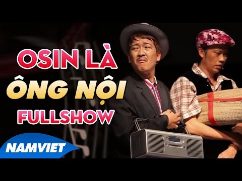 Live Show Hoài Linh, Trường Giang 2015 - Tiểu Phẩm Hài ÔSin Là Ông Nội